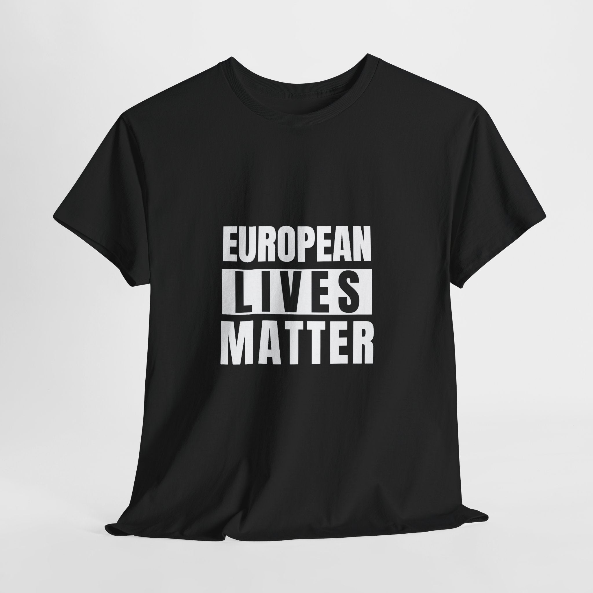 European Lives Matter Cotton T-Shirt